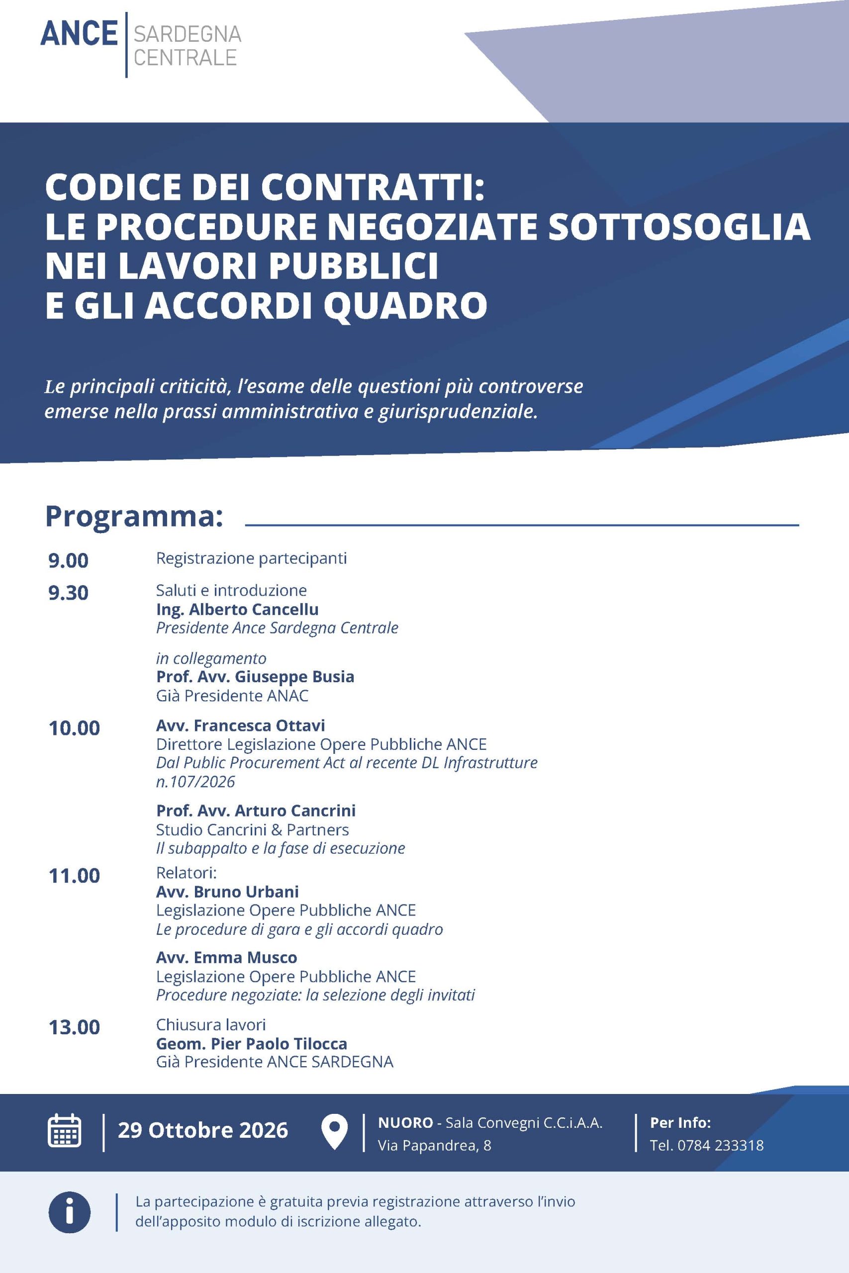 ANCE SARDEGNA CENTRALE – NUORO 29 OTTOBRE 2026 – ORE 9:00 CODICE DEI CONTRATTI: LE PROCEDURE NEGOZIATE SOTTOSOGLIA NEI LAVORI PUBBLICI E GLI ACCORDI QUADRO